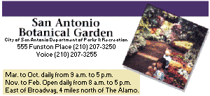 The San Antonio Biological Gardens and Conservatory